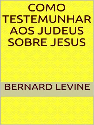 cover image of Como testemunhar aos judeus sobre Jesus